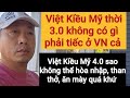 Chúng tôi không có gì luyến tiếc khi định cư Mỹ | còn anh em mới qua thì...