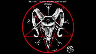 Beherit ‎- Dawn Of Satan's Millenium (1990) - First \