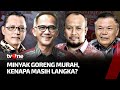 [FULL] Minyak Goreng Murah, Kenapa Masih Langka? | IBF tvOne