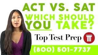 ACT or SAT Exam - Which should you take? TopTestPrep.com