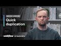 Micro Lesson #5: Quickly duplicate Webflow elements