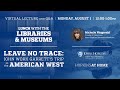 Lunch with the Libraries & Museums | Leave No Trace: John Work Garrett's Trip to the American West