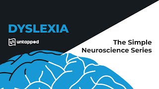 The Simple Neuroscience of Dyslexia