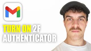 How to Turn On Two Factor Authentication on Gmail (2026 Guide)