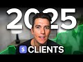 The NEW Way to Get Clients in 2025