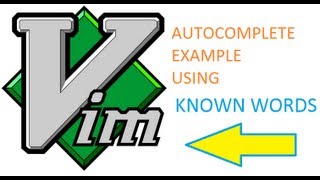 vim auto complete using known words example