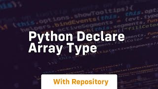 python declare array type