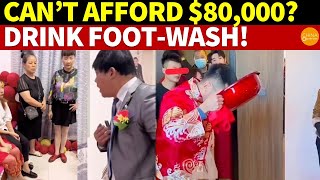 Can’t Afford $80,000? Drink Foot-Wash! China’s Tragic 50 Million Perpetual Bachelors