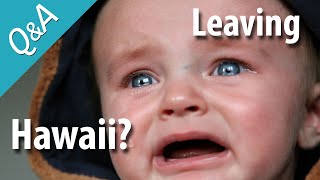 Why Do People Leave Hawaii