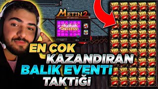 BALIK YAPBOZ EVENTİ NASIL OYNANIR? EFSANE TAKTİĞİMİ GÖSTERİYORUM METİN2 TR DANDANAKAN #5