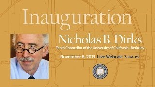 The Inauguration of Nicholas B. Dirks (LIVE WEBCAST)