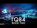 1Q84 Book Two by Haruki Murakami