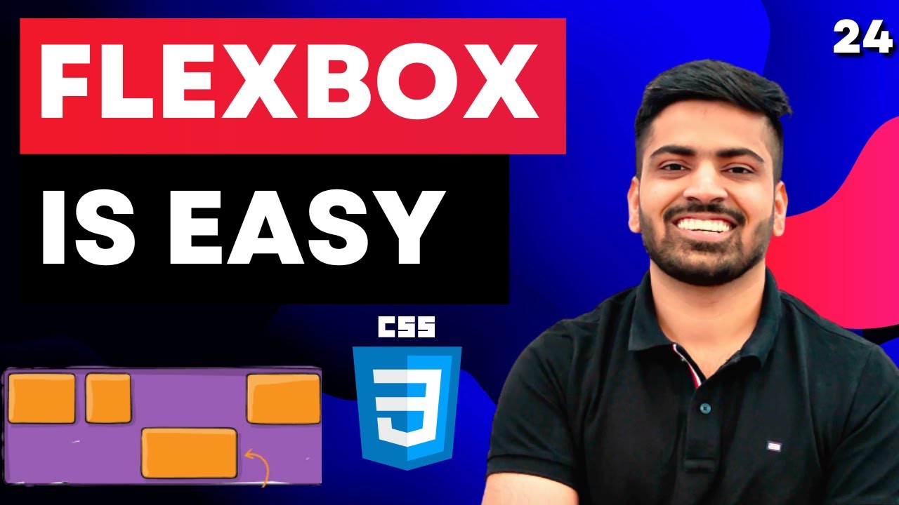 CSS Course | Flexbox In CSS In One Video | Easy Tutorial | Complete Web ...