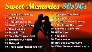 Love Songs 80s 90s Playlist English - Non Stop Old Song Sweet Memories