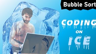 Coding on Ice (Bubble Sort)