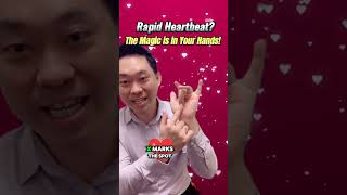 Rapid Heartbeat? The Magic is in Your Hands!
