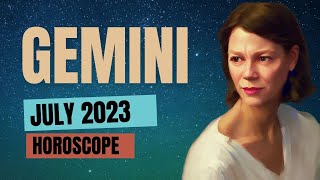 Shifts in Home, Property \u0026 Travel 🔆 GEMINI JULY 2023 HOROSCOPE