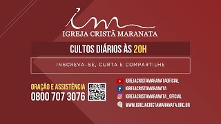 22/08/2022 - [CULTO 20H] Igreja Cristã Maranata - Gratidão - Segunda