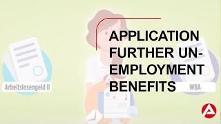 How to: Application for further unemployment benefits - Weiterbewilligungantrag 📝