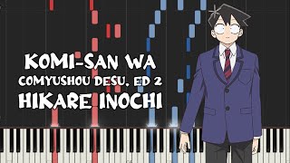 Komi-san wa, Komyushou desu Ed 2 - Hikare Inochi by Kitri (Piano Tutorial & Sheet Music)