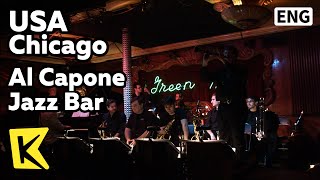 【K】USA Travel-Chicago[미국 여행-시카고]마피아 알 카포네 단골 재즈 클럽/Al Capone Jazz Bar/Mafia/Green mill