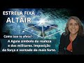 Altair Estrela Fixa - obsessões e imposições | Astrologia em Foco