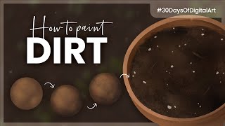 How To Paint Dirt • 30 Days Of Digital Art Challenge • Tutorial & Course