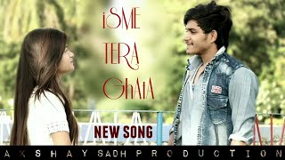 Tera Ghata | Gajendra Verma | Latest songs 2018 | Official Video COVER BY AKSHAY SADH PRODUCTION