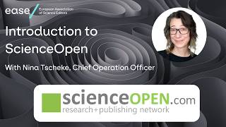 Introduction to ScienceOpen with Nina Tscheke, Chief Operating Officer