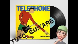 Téléphone - Un autre monde (Tuto guitare)