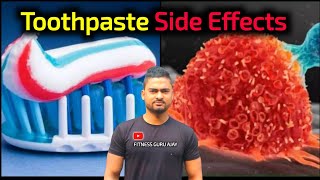 Toothpaste Side Effects l Fluoride Toothpaste Ke Nuksan l Toothpaste Options l Toothpaste Review l