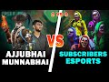 AJJUBHAI DUO VS 6 SUBSCRIBERS ESPORTS SQUAD - PLAY WITH MUNNABHAI - FREE FIRE HIGHLIGHTS