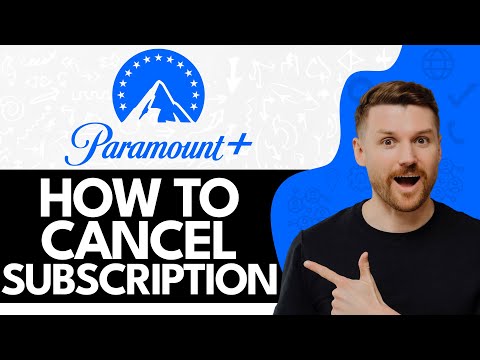 How to Cancel Subscription on Paramount Plus (2024 Update)