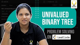 Univalued Tree Problem | Smart Sessions - Smart Interviews