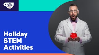 Holiday-Themed STEM Activities
