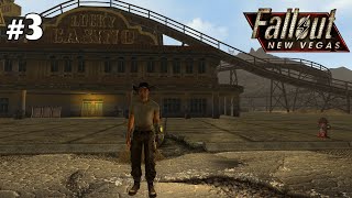 Fallout New Vegas: Extended Edition Прохождение - #3 Город бандитов.