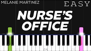 Melanie Martinez - Nurse’s Office | EASY Piano Tutorial