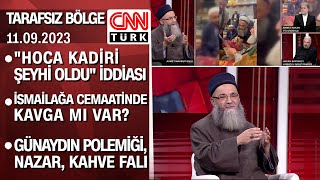 Cübbeli Ahmet Hoca, "Hoca Kadiri Şeyhi oldu" iddiasına Tarafsız Bölge'de yanıt verdi - 11.09.2023