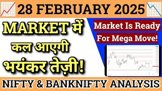 NIFTY PREDICTION FOR TOMORROW \u0026 BANK NIFTY ANALYSIS FOR 28 FEB 2025 | MARKET ANALYSIS FOR TOMORROW