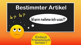 Französisch: bestimmter Artikel le/la - Einfach lernen!