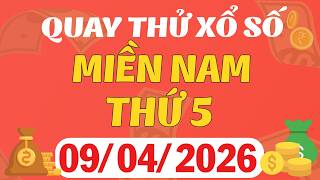 Quay thử xổ số miền Nam hôm nay ngày 9 Tháng 4 - Quay thử XSMN 9/4 - Quay thử Miền Nam