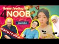 Reaksi Doktor : WELCOME TO WAKIKI (PART3) - BREASTFEEDING 101 4NOOB