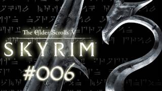 Let's Play The Elder Scrolls 5: Skyrim #006 [Deutsch] [HD] - Übergabe