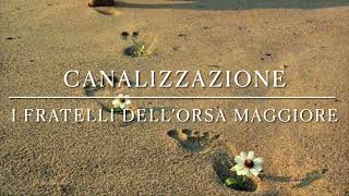 Canalizzazione I Fratelli dell'Orsa Maggiore