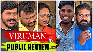 VIRUMAN public Reaction | Ganesh Cinemas | Karthi | Athithi | Muthayya | Yuvan | Soory |Prakasraj