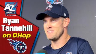 Ryan Tannehill discusses the impact that DeAndre Hopkins will have on Titans offense