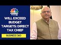 CBDT Chairman Ravi Agrawal on STT Says 89% Rise In Collection | CNBC TV18