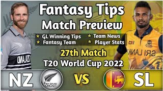 NZ vs SL 27th Match Dream11 Tips, New Zealand vs vs Sri Lanka Dream11, NZ vs SL Dream11 Preview