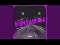 Neon Shadows