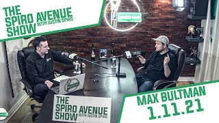 The Spiro Avenue Show #17 - Max Bultman